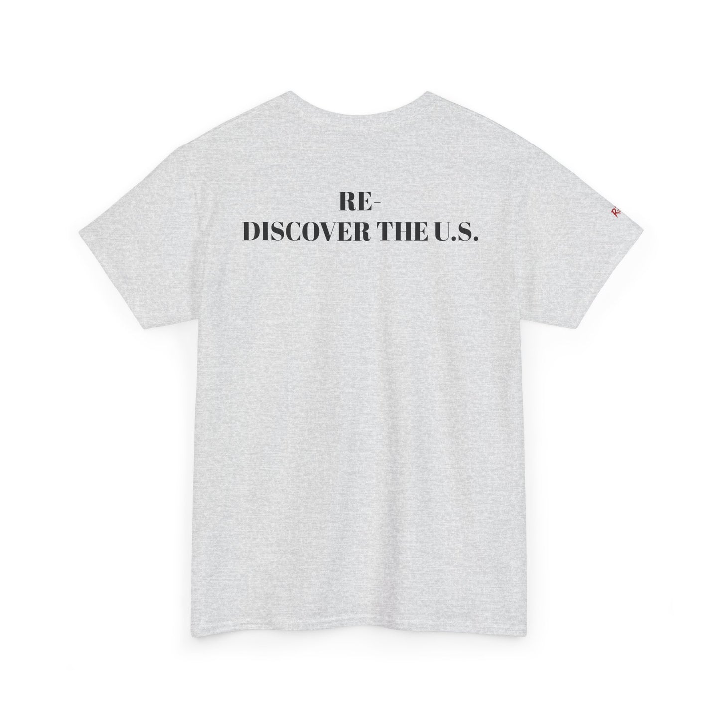 Re-Discover the U.S. Unisex Exploratory Travel T-Shirt, Adventure Tee, USA Discovery Shirt