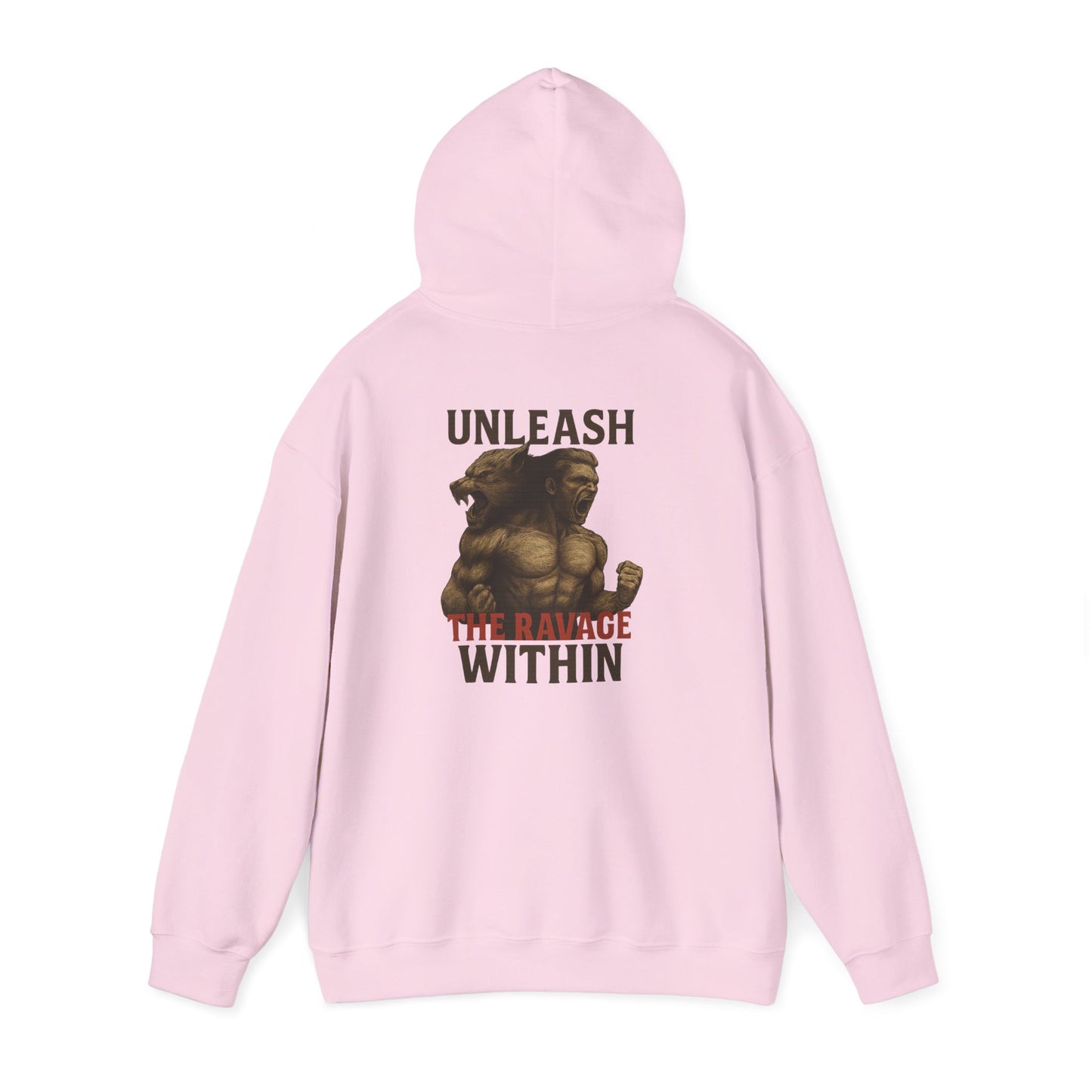 Unleash the Ravage Within Hoodie, Motivational Sweatshirt for Fitness Lovers, Cozy Hoodie for Gym, Gift for Athletes, Unisex Sweatshirt