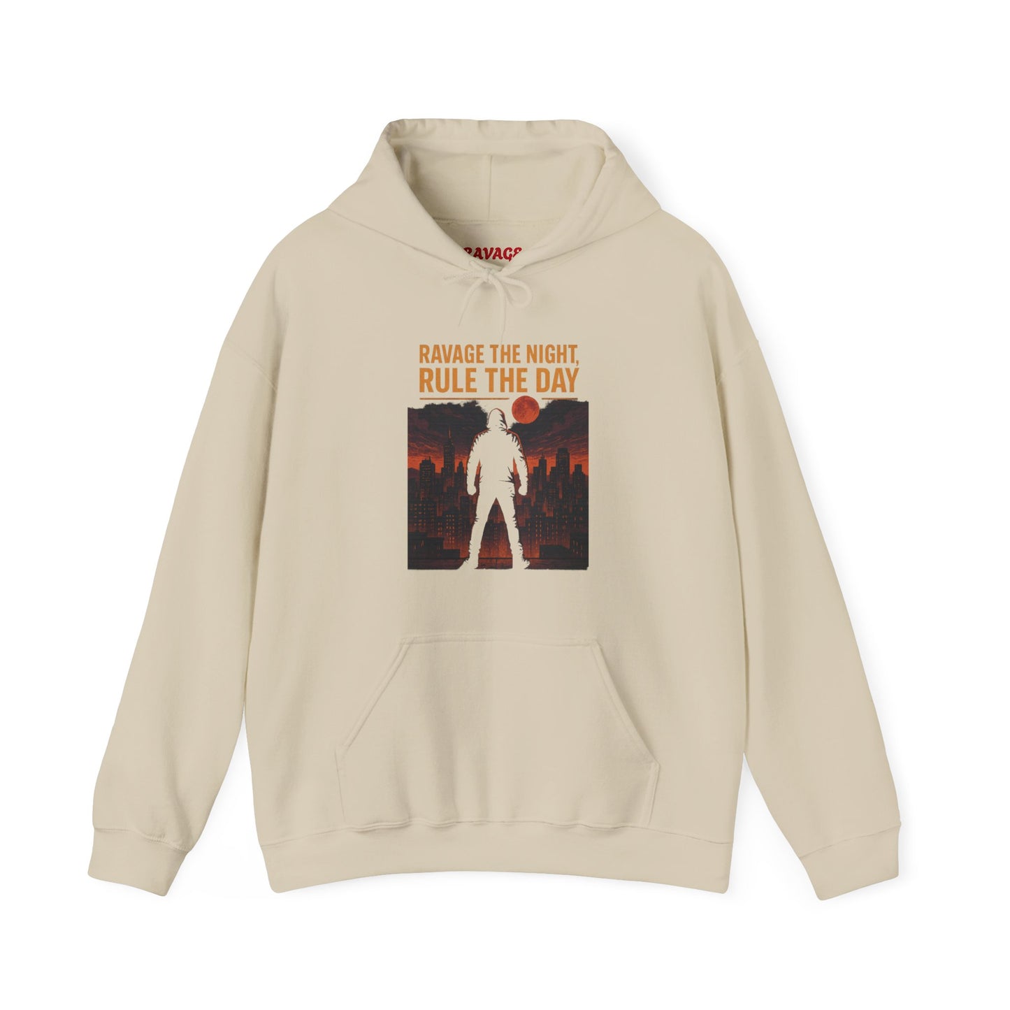 RAVAGE THE NIGHT RULE THE DAY Hoodie – Urban Adventure Graphic Sweatshirt, Cool Unisex Streetwear, Casual Wear, Unique Gifthion