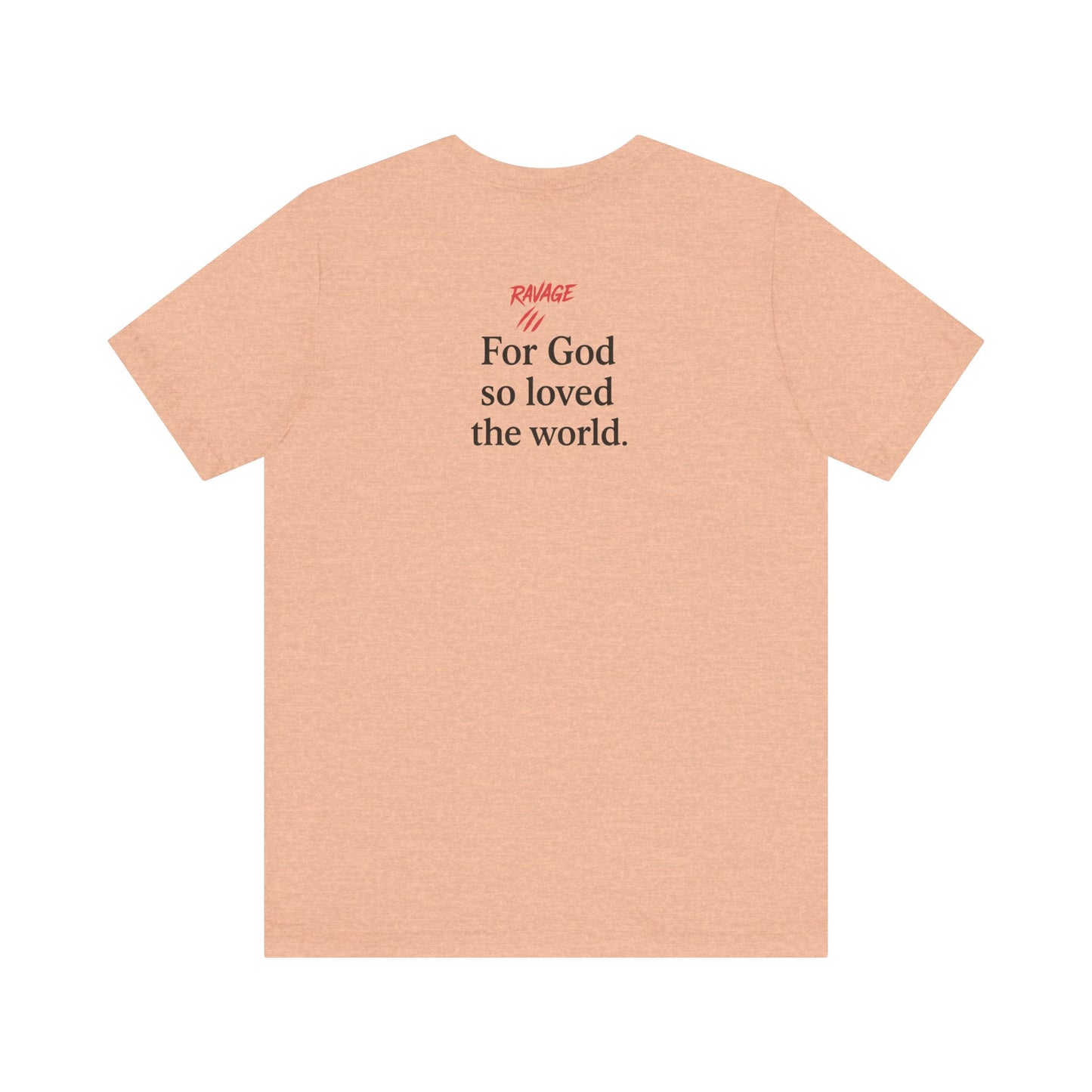 **JOHN 3:16 Faith-Inspired Unisex Tee – Christian Scripture T-Shirt, Religious Apparel, Inspirational Gift, Bible Verse Faith Shirt**