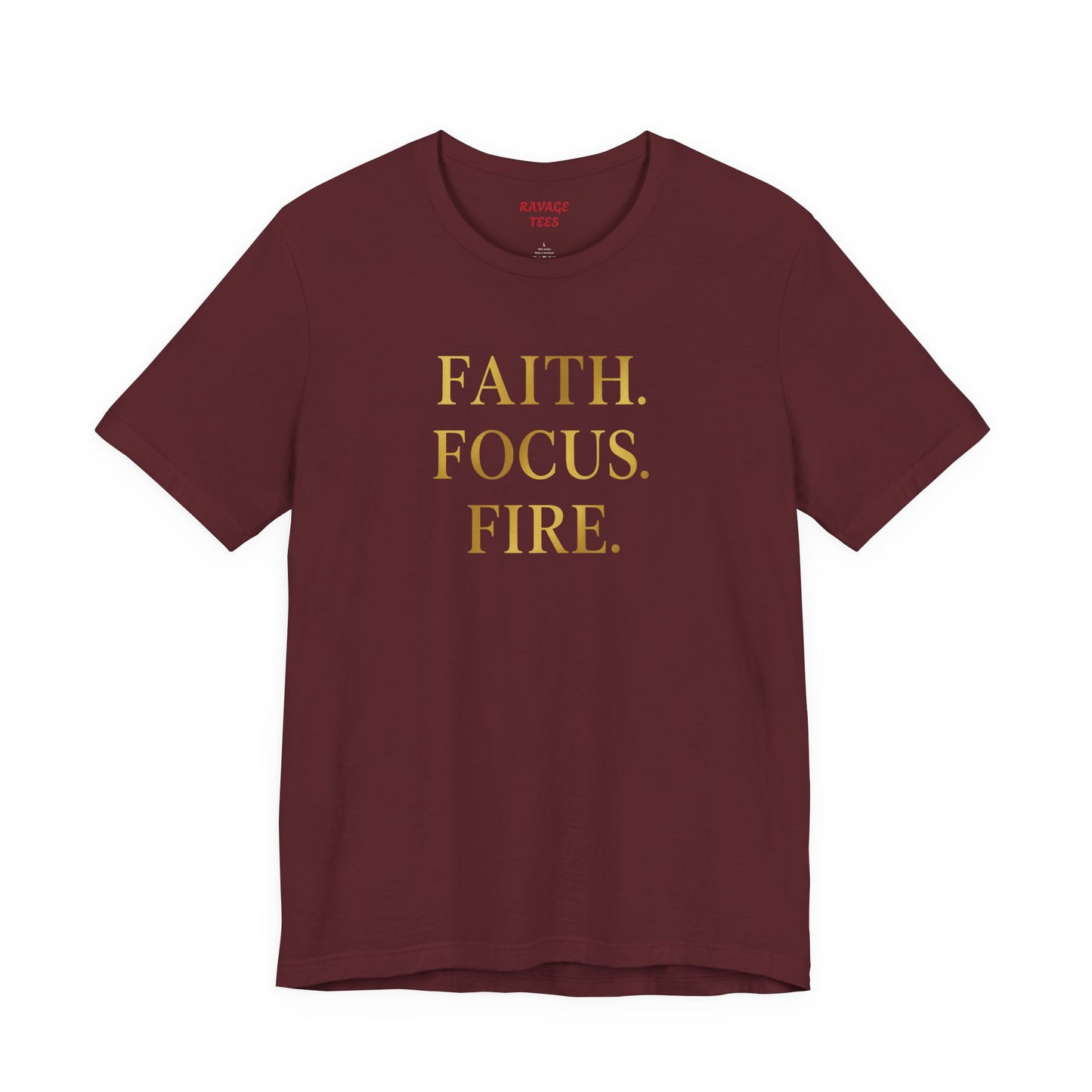 Faith Focus Fire T-Shirt | Inspirational Christian Apparel, Motivational Unisex Tee, Casual Everyday Wear, Holiday & Celebration Gift