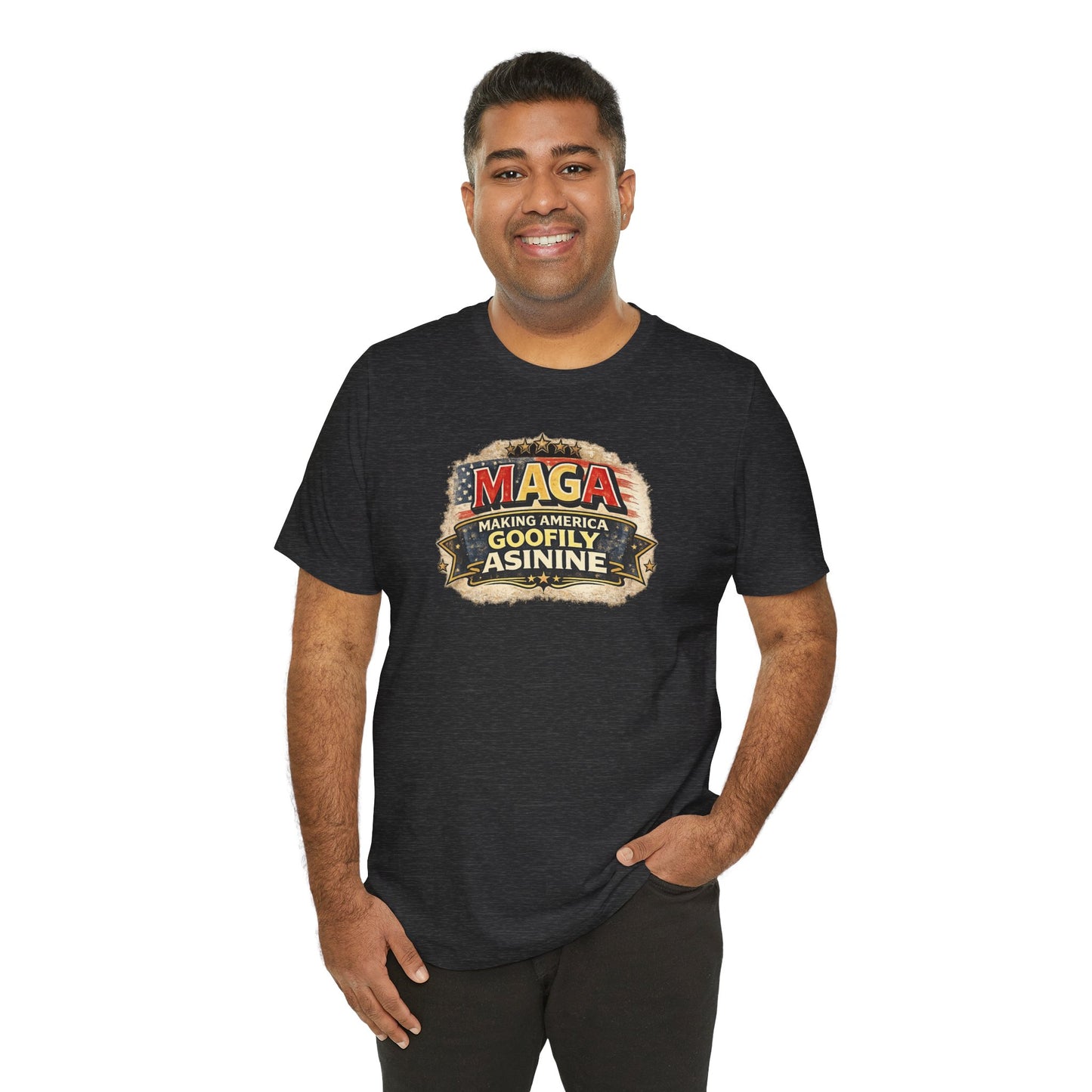 MAGA Making America Goofy Asinine Tee