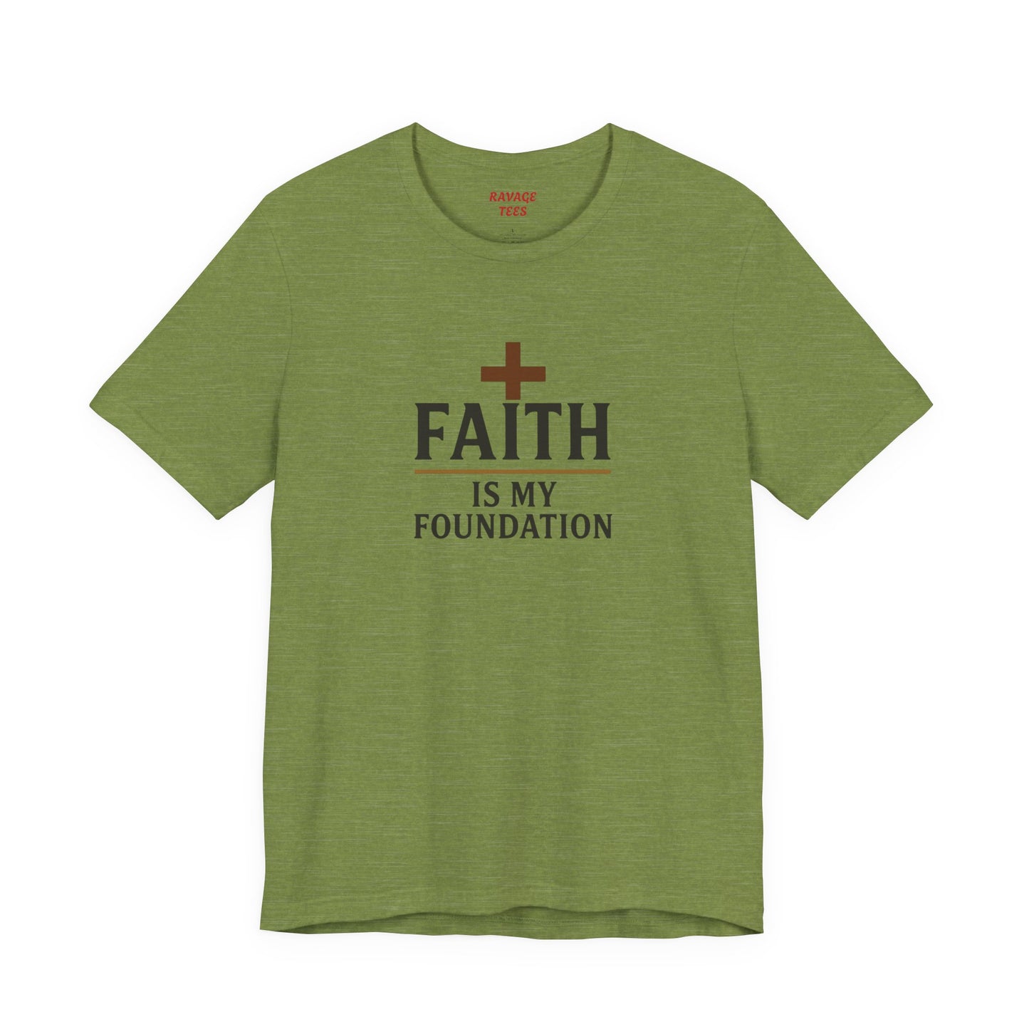 Faith Is My Foundation T-Shirt | Inspirational Graphic Tee | Casual Unisex Christian Apparel | Everyday Wear | Gift for Believers