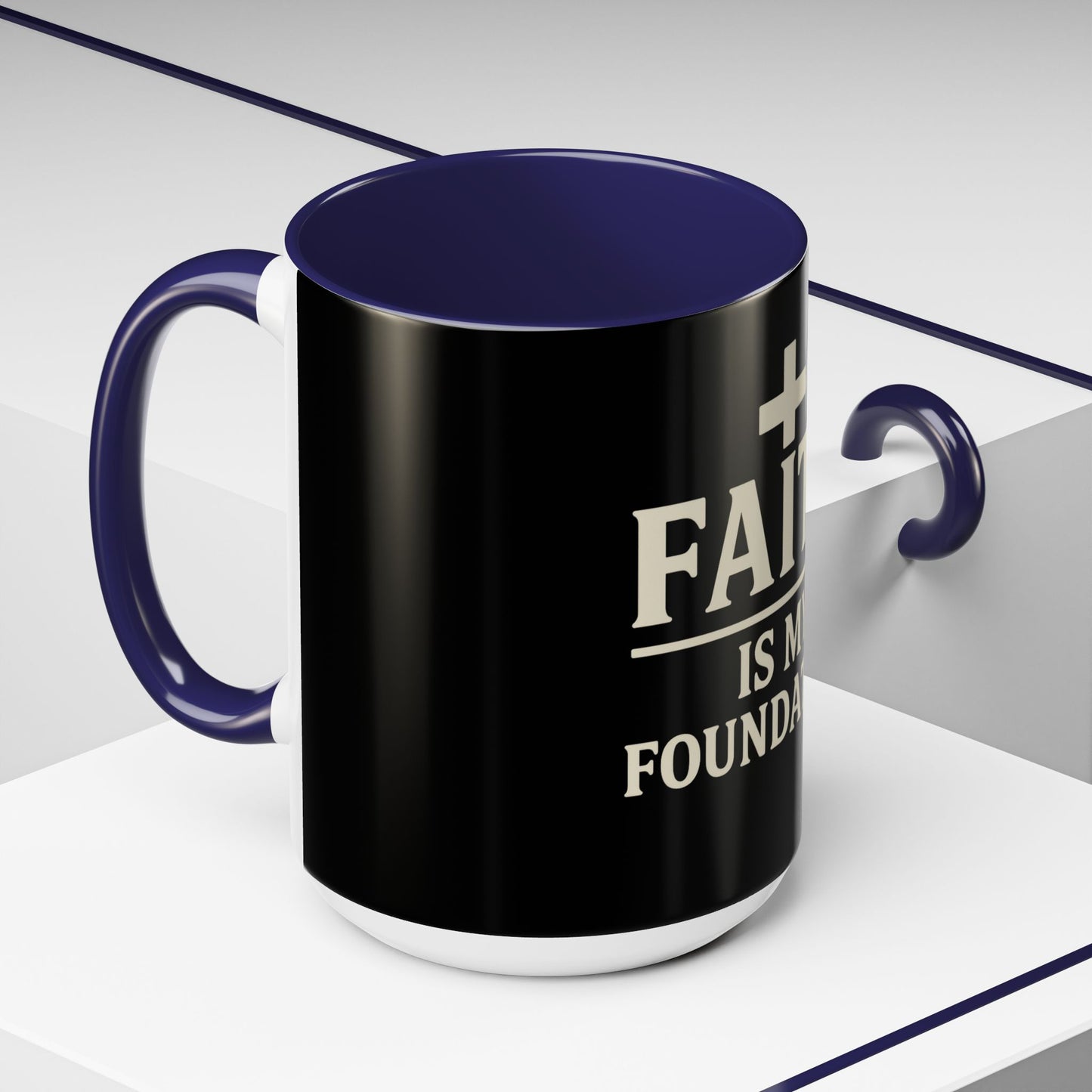 Faith Is My Foundation Accent Coffee Mug | Inspirational Christian Ceramic Cup | 11oz & 15oz