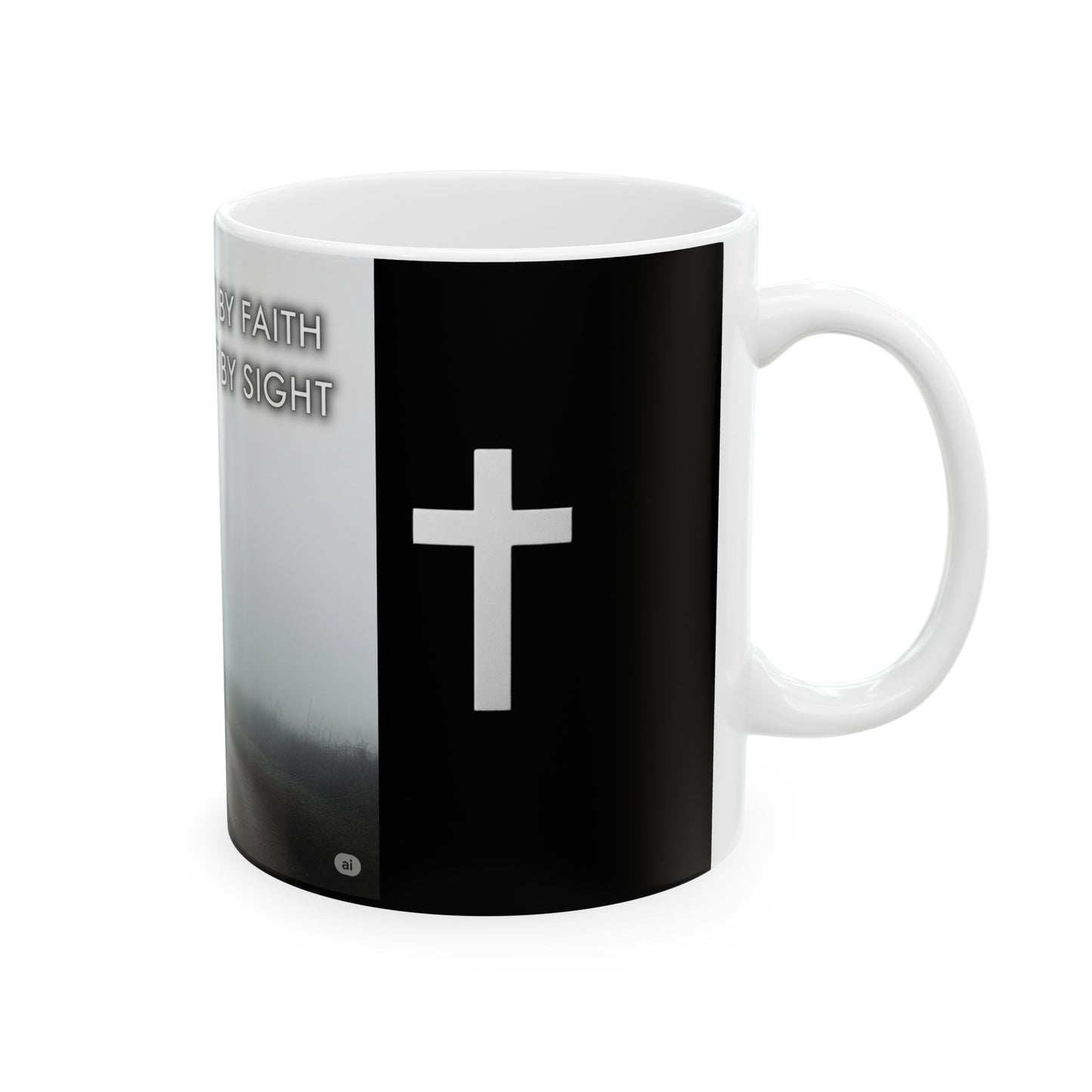 Spiritual Journey - Inspirational Ceramic Mug - Walk by Faith Not by Sight, Coffee Cup, Motivational Gift, Home Decor, Tea Mug, Self-Confidence