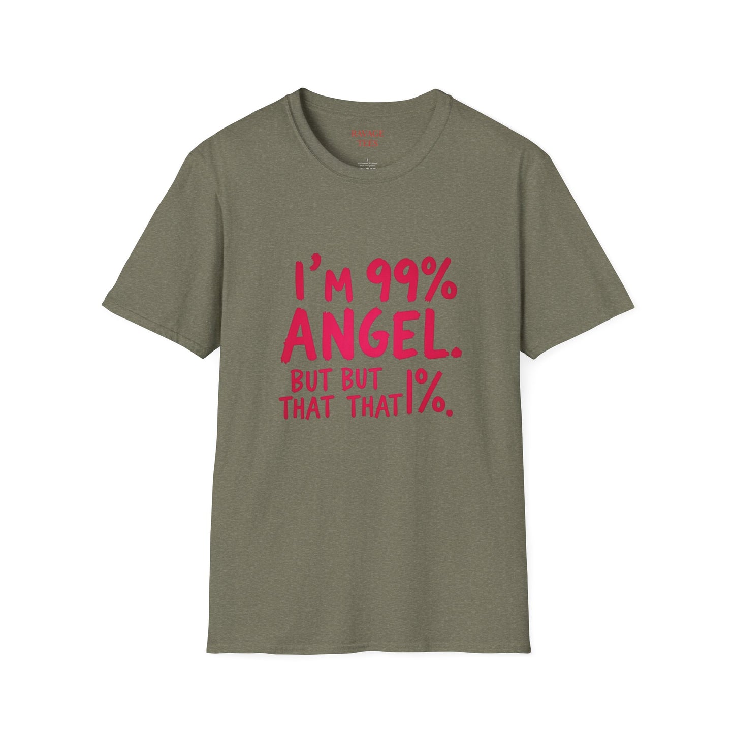 99% Angel Humorous Angel T-Shirt for all occasions,
