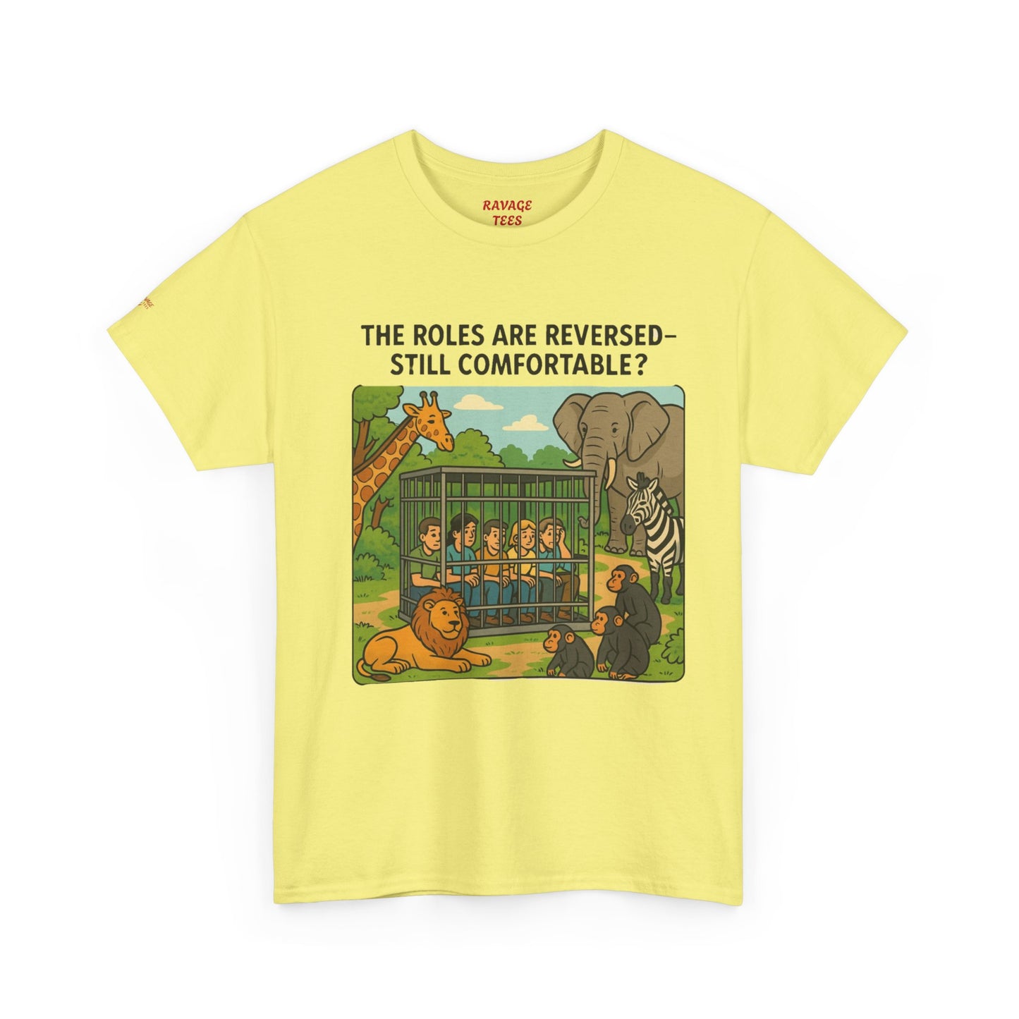 The Roles are Reversed- Are You Comfortable -Humorous Unisex Heavy Cotton Tee