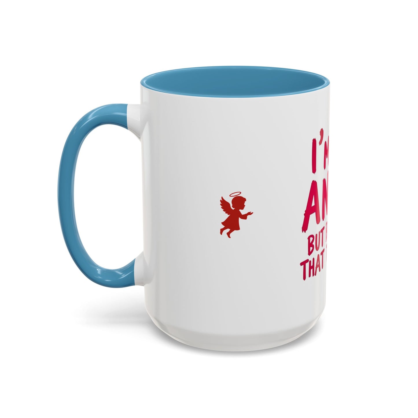 Humorous Accent Coffee Mug - Perfect Gift for Friends, Playful Coffee Lovers, Angel-Themed Decor, Birthday Present, Funny Quote Mugs