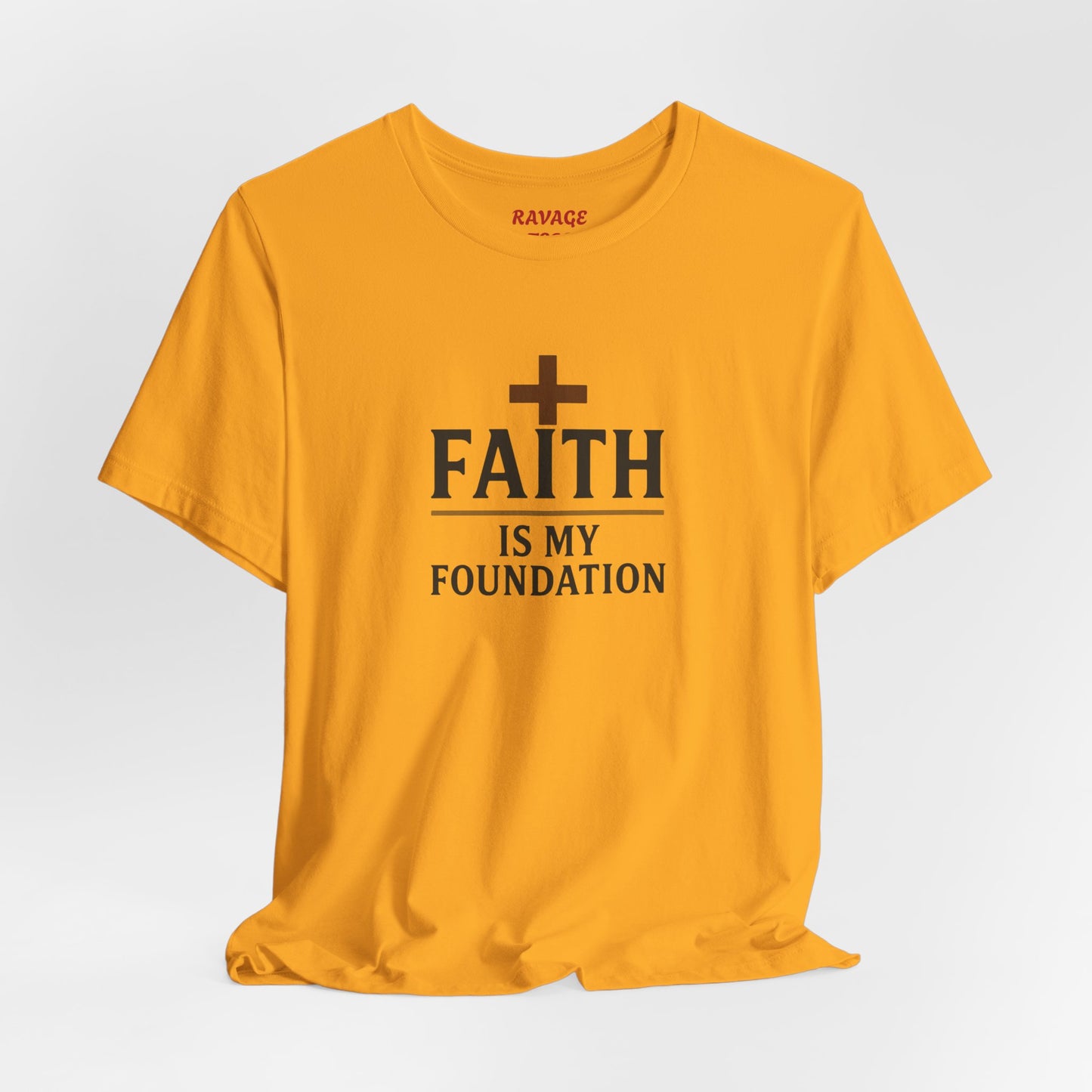 Faith Is My Foundation T-Shirt | Inspirational Graphic Tee | Casual Unisex Christian Apparel | Everyday Wear | Gift for Believers
