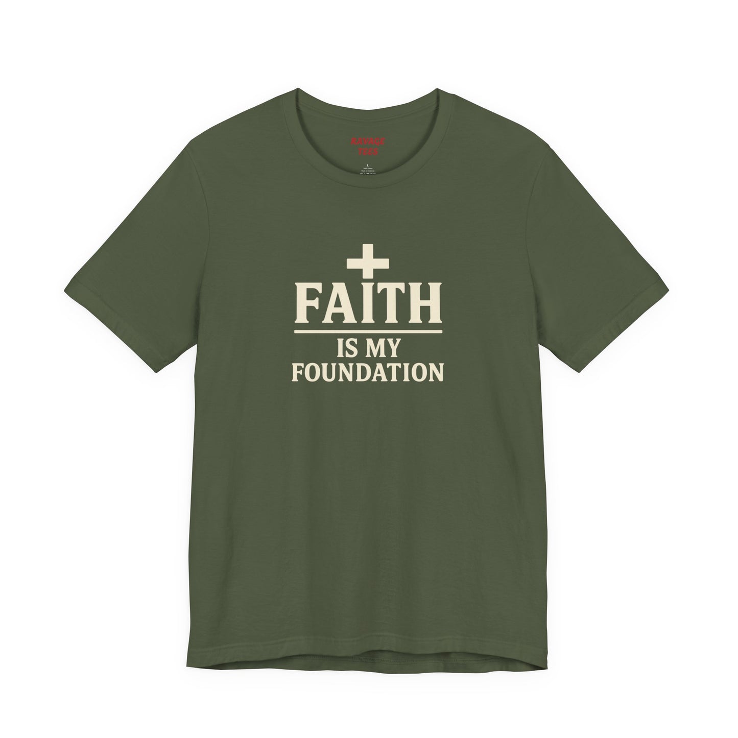 Faith Is My Foundation T-Shirt | Inspirational Graphic Tee | Casual Unisex Christian Apparel | Everyday Wear | Gift for Believers