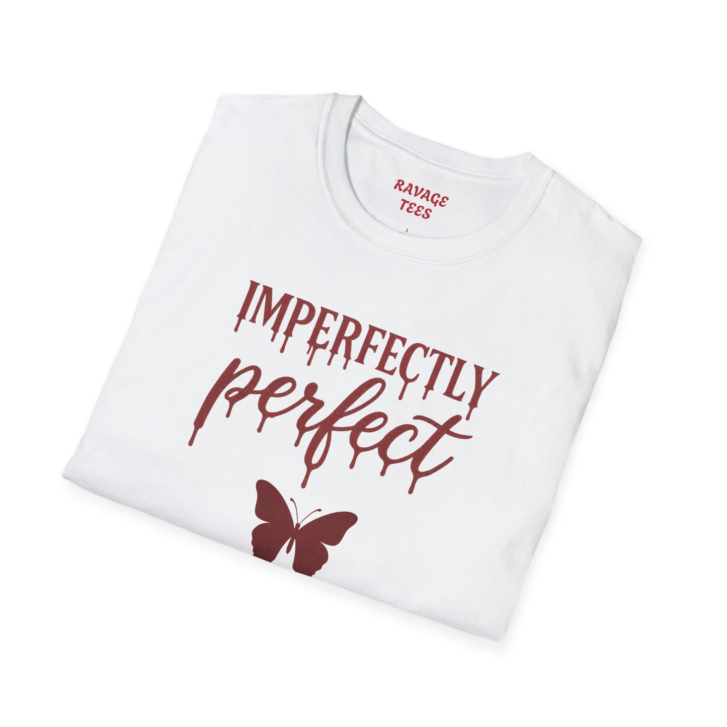 Imperfectly Perfect Unisex T-Shirt, Inspirational Tee, Gift for Her, Casual Wear, Butterfly Design, Everyday Comfort