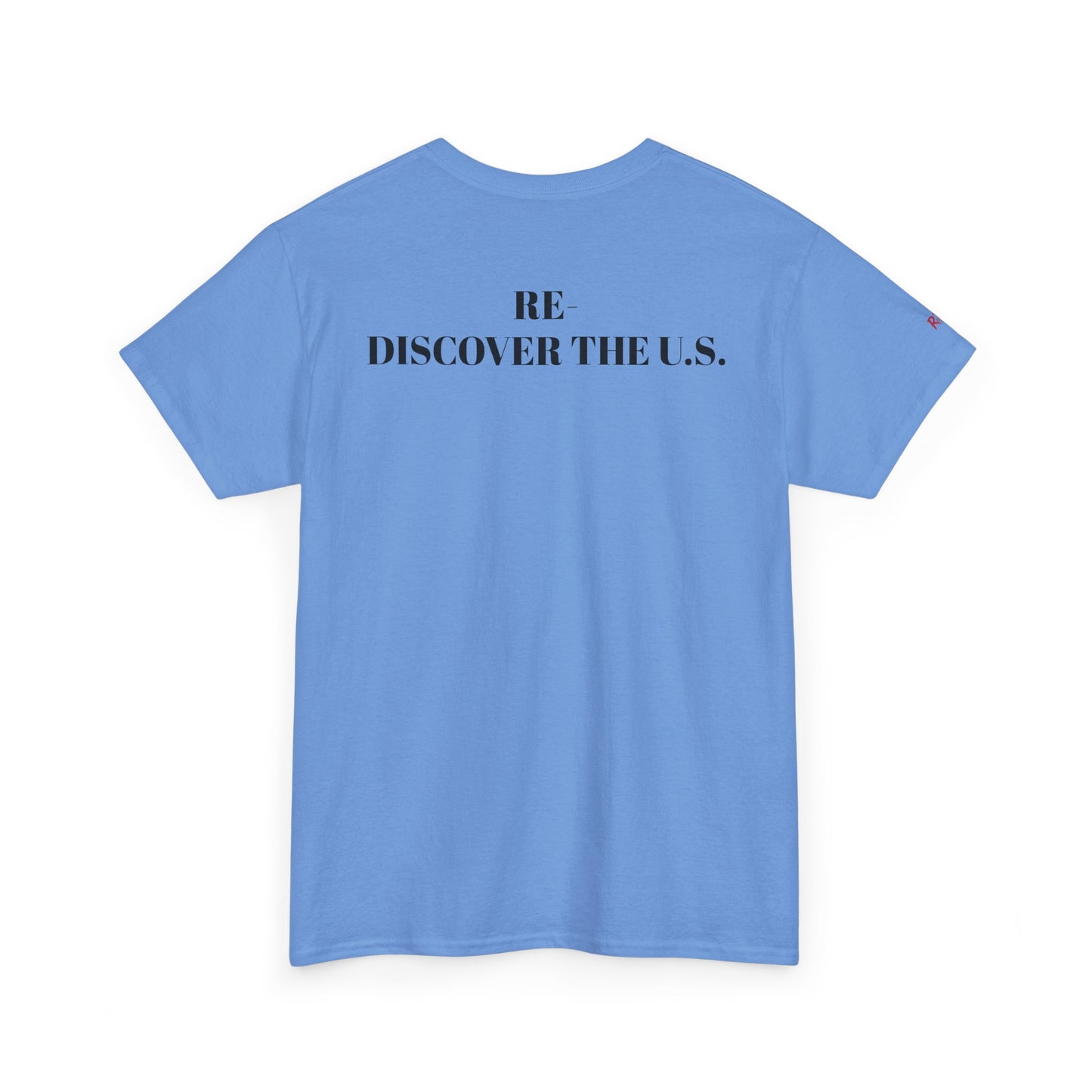 Re-Discover the U.S. Unisex Exploratory Travel T-Shirt, Adventure Tee, USA Discovery Shirt