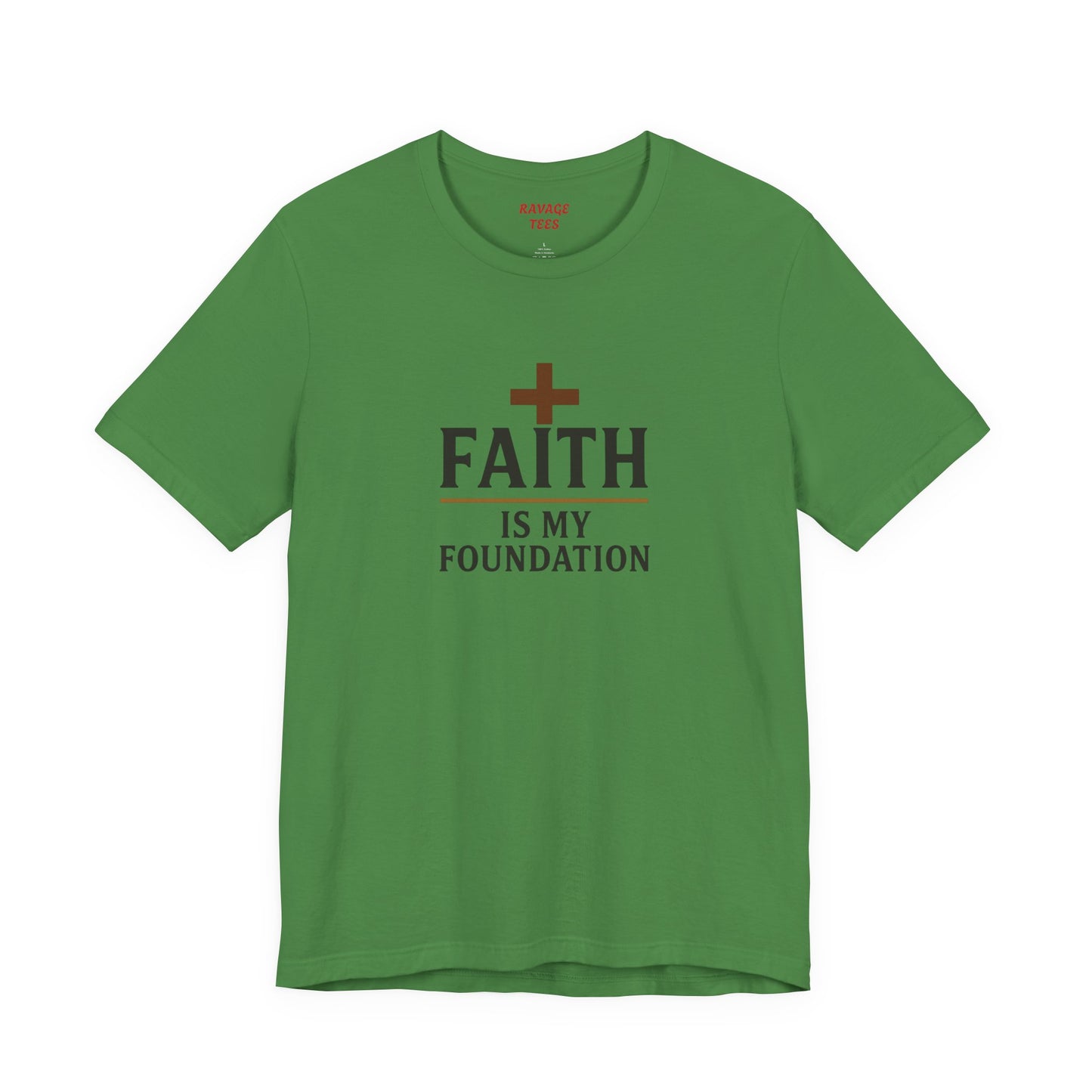 Faith Is My Foundation T-Shirt | Inspirational Graphic Tee | Casual Unisex Christian Apparel | Everyday Wear | Gift for Believers