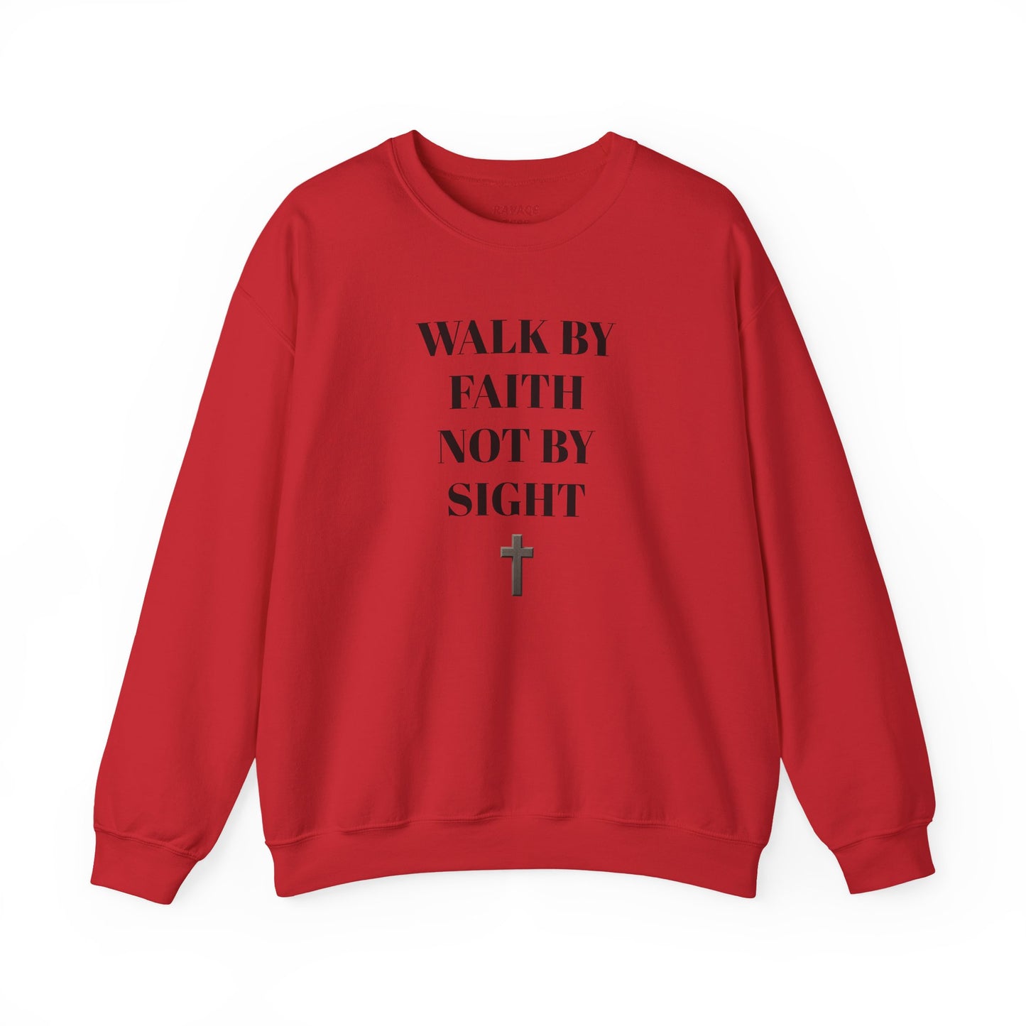 WALK IN FAITH NOT BY SIGHT--Faith-Inspired Crewneck Sweatshirt, Inspirational Apparel, Religious Gift, Christian Fashion, Cozy Faith Sweatshirt