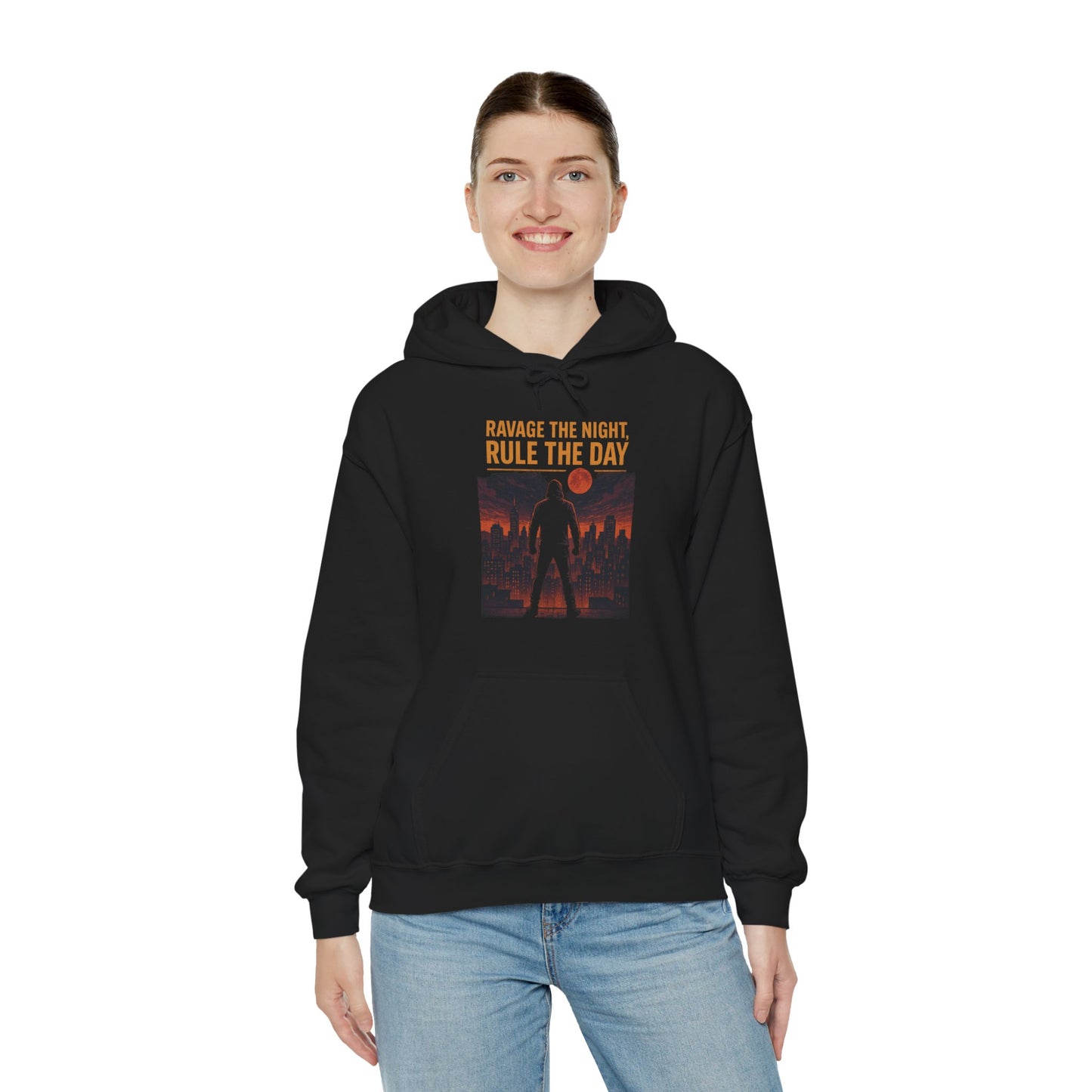 RAVAGE THE NIGHT RULE THE DAY Hoodie – Urban Adventure Graphic Sweatshirt, Cool Unisex Streetwear, Casual Wear, Unique Gifthion