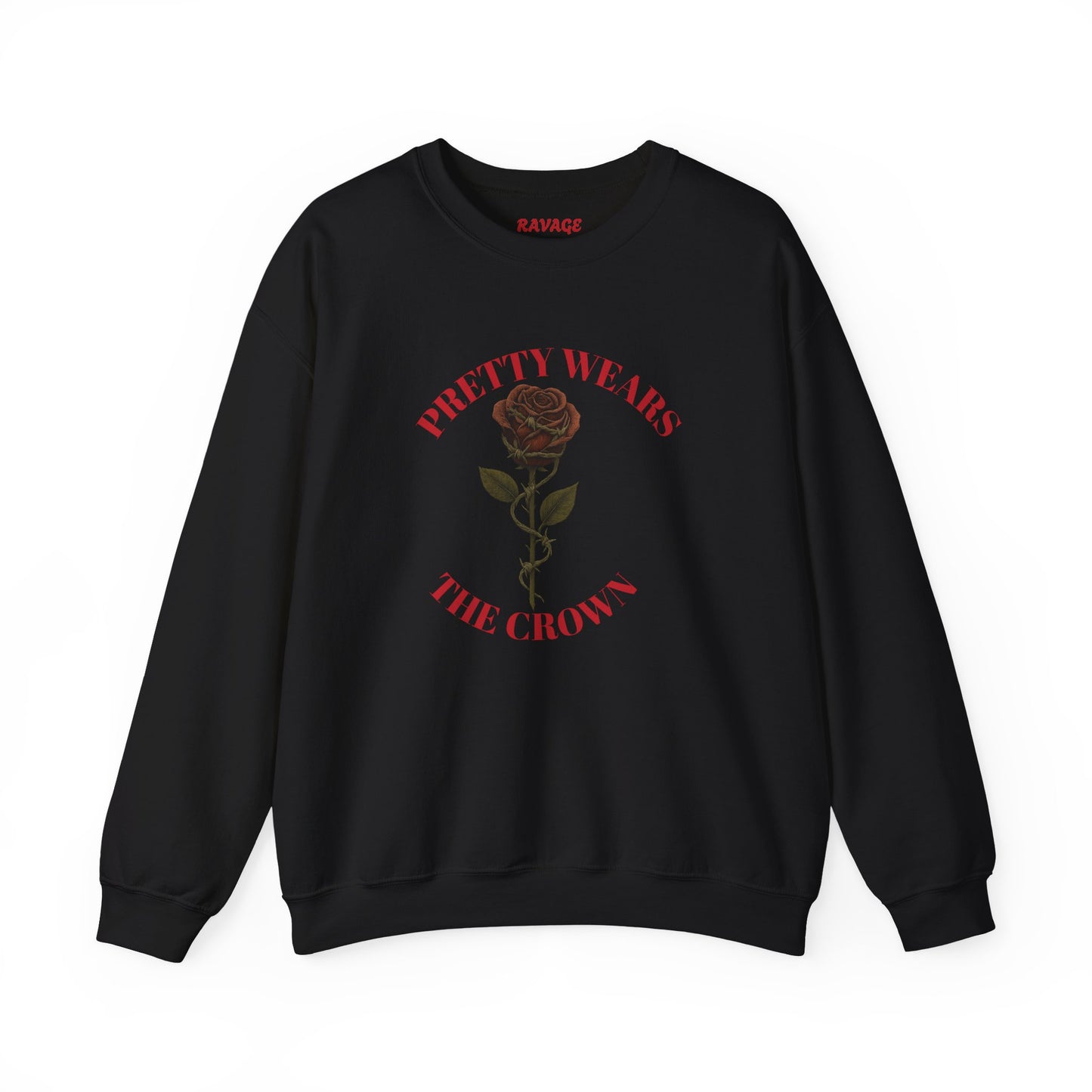 PRETTY WEAR THE CROWN Unisex Crewneck Sweatshirt – Heavy Blend Pullover for Casual Wear | Cozy Streetwear Gift for Her, Feminist Fashion Statement