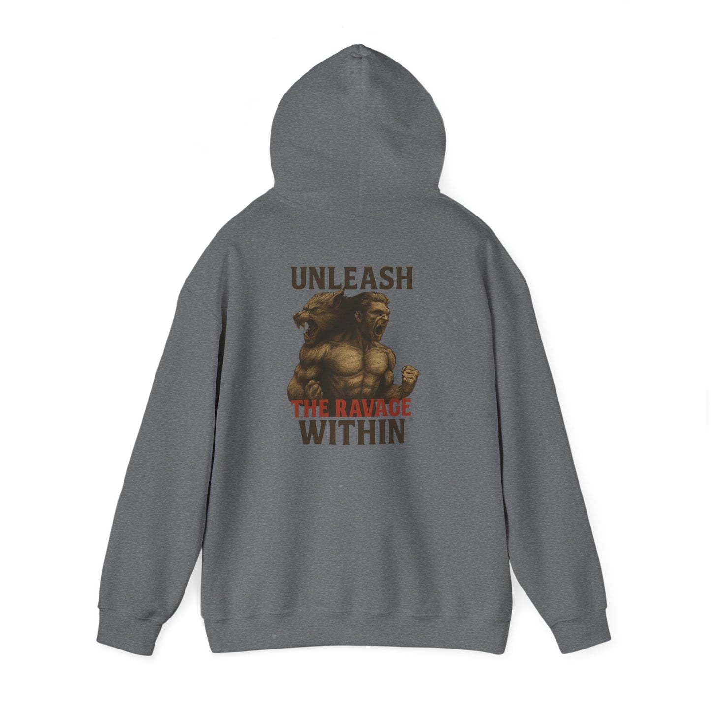Unleash the Ravage Within Hoodie, Motivational Sweatshirt for Fitness Lovers, Cozy Hoodie for Gym, Gift for Athletes, Unisex Sweatshirt