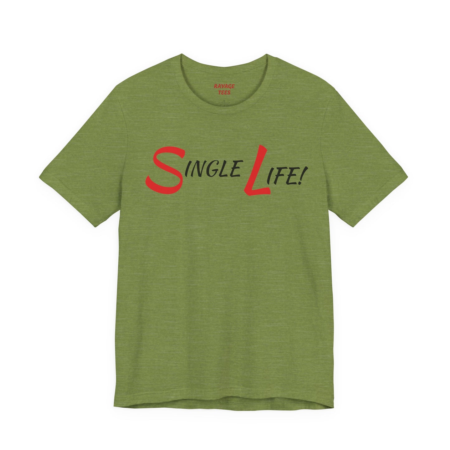 Fun & Playful Single Life Tee – Quirky Casual Shirt for Summer, Friendship Celebrations & Gifts for Singles