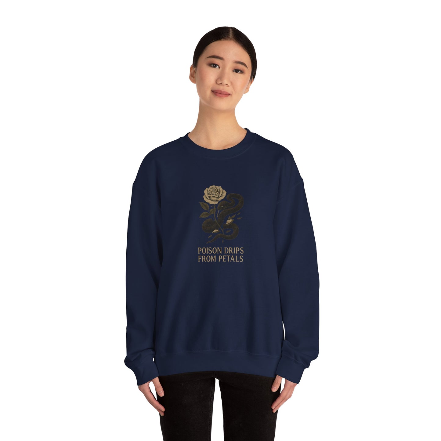 POISON DRIPS FROM PETALS Unisex Crewneck Sweatshirt – Heavy Blend Pullover for Casual Wear | Cozy Streetwear Gift for Her, Feminist Fashion Statement