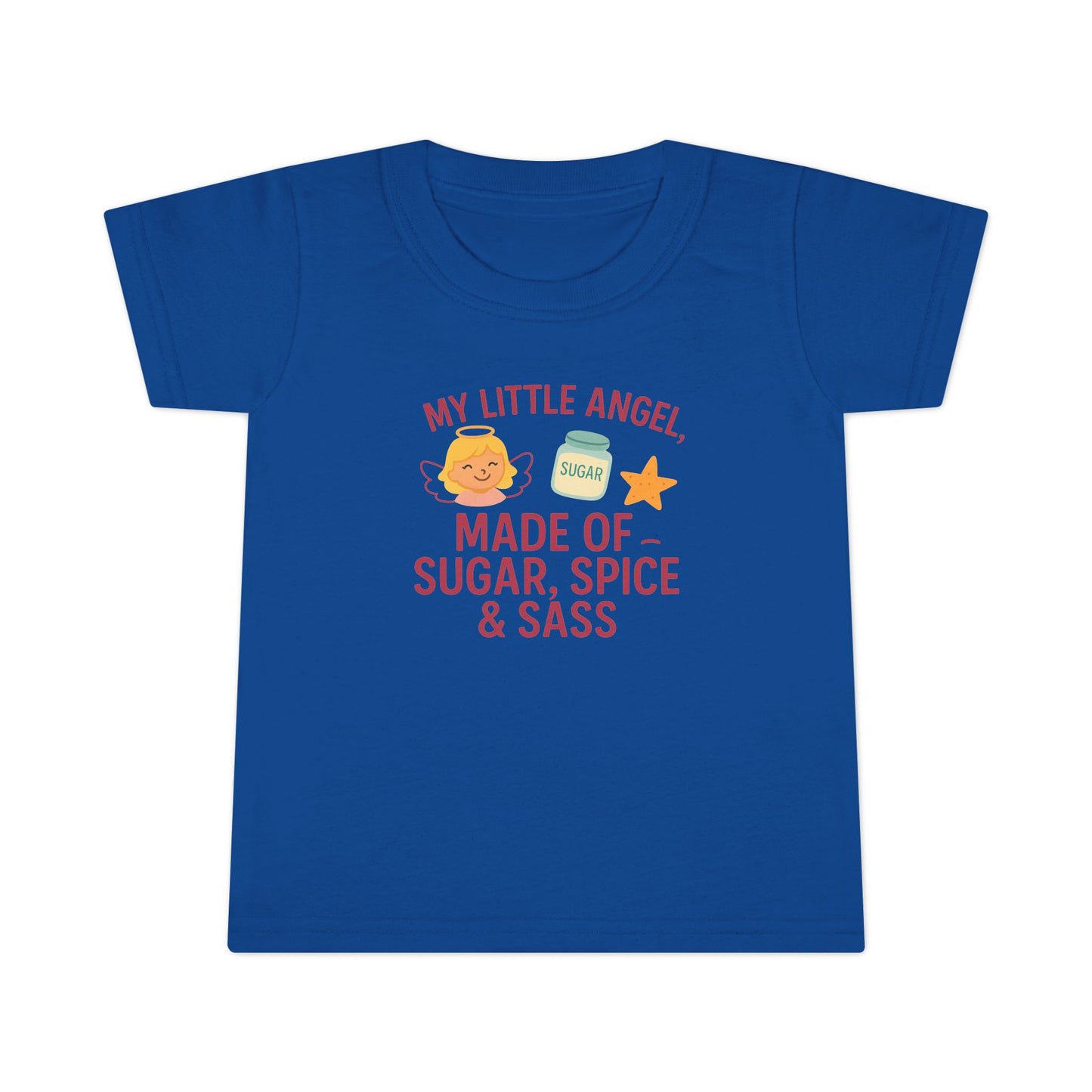 Toddler T-Shirt - My Little Angel - Made of Sugar, Spice & Sass - Cute Gift for Birthday, Baby Shower, Toddler Playdates, Everyday Wear