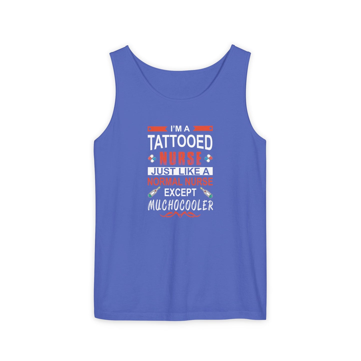 Tattooed Nurse Garment-Dyed Tank Top, Gift for Nurses, Casual Summer Wear