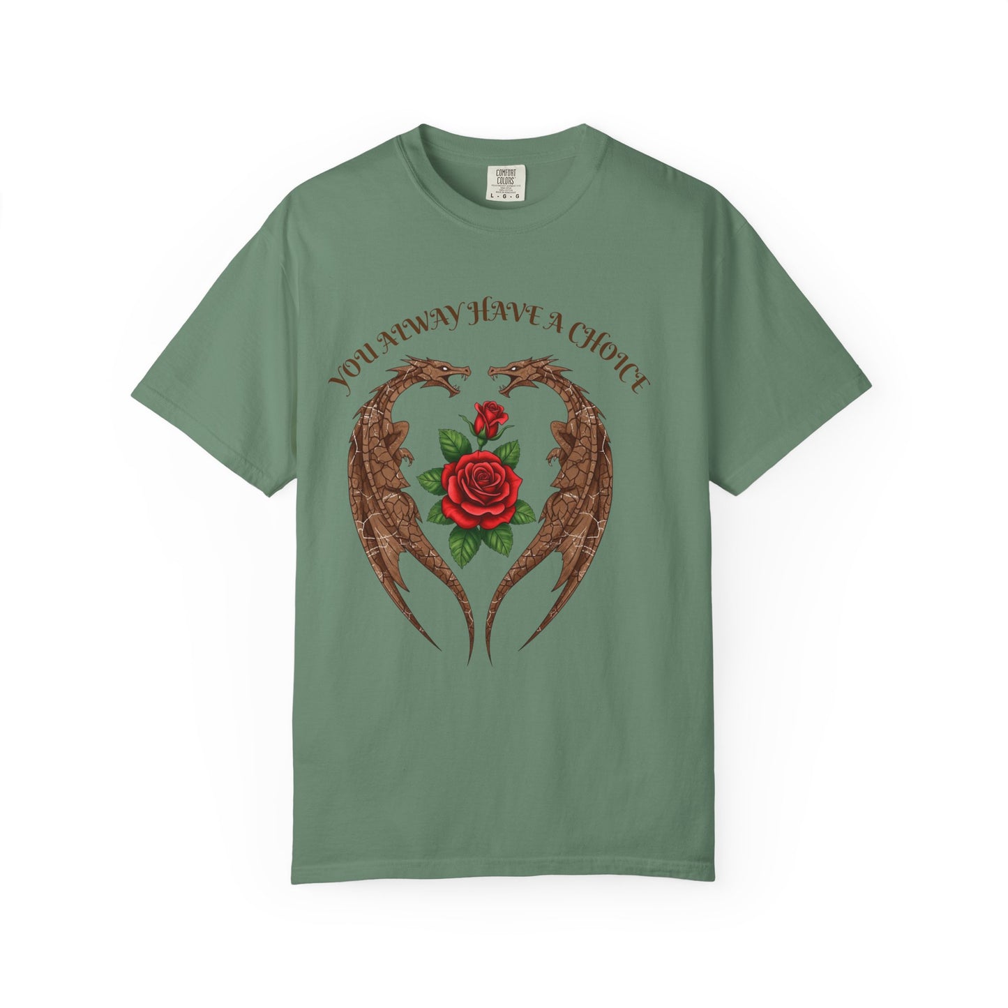 Dragon-Inspired Choice T-Shirt | Unisex Garment-Dyed Tee, Gift for Fantasy Lovers