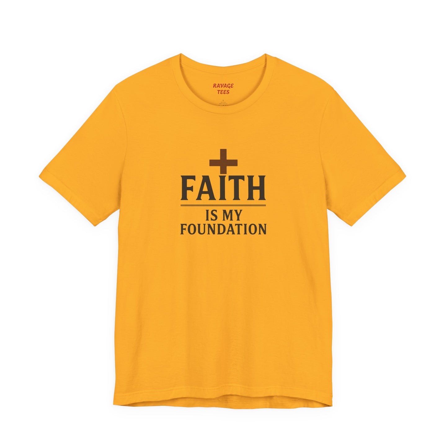 Faith Is My Foundation T-Shirt | Inspirational Graphic Tee | Casual Unisex Christian Apparel | Everyday Wear | Gift for Believers