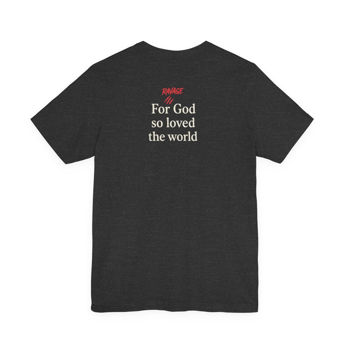 **JOHN 3:16 Faith-Inspired Unisex Tee – Christian Scripture T-Shirt, Religious Apparel, Inspirational Gift, Bible Verse Faith Shirt**