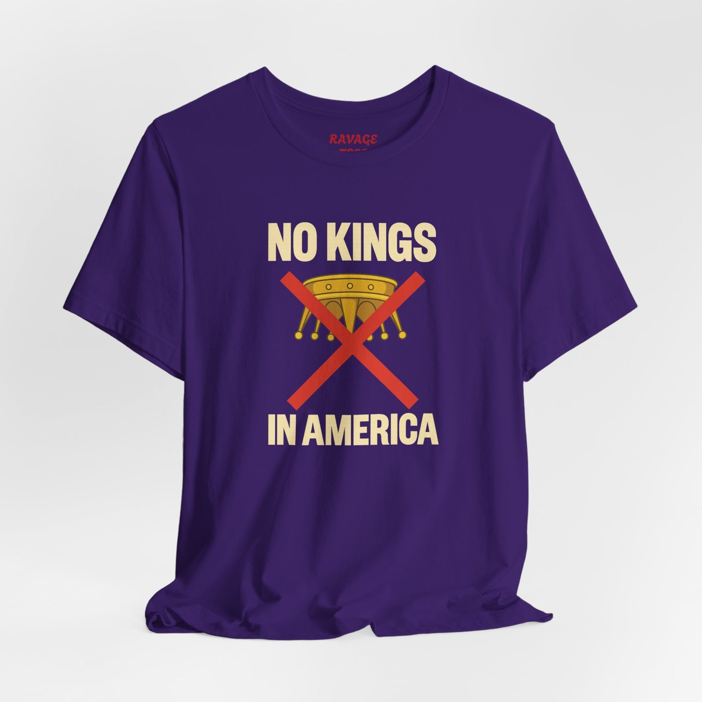 NO KINGS Revolutionary Statement Tee – Unisex Protest Shirt for Freedom, Equality & Independence Day Casual Wear