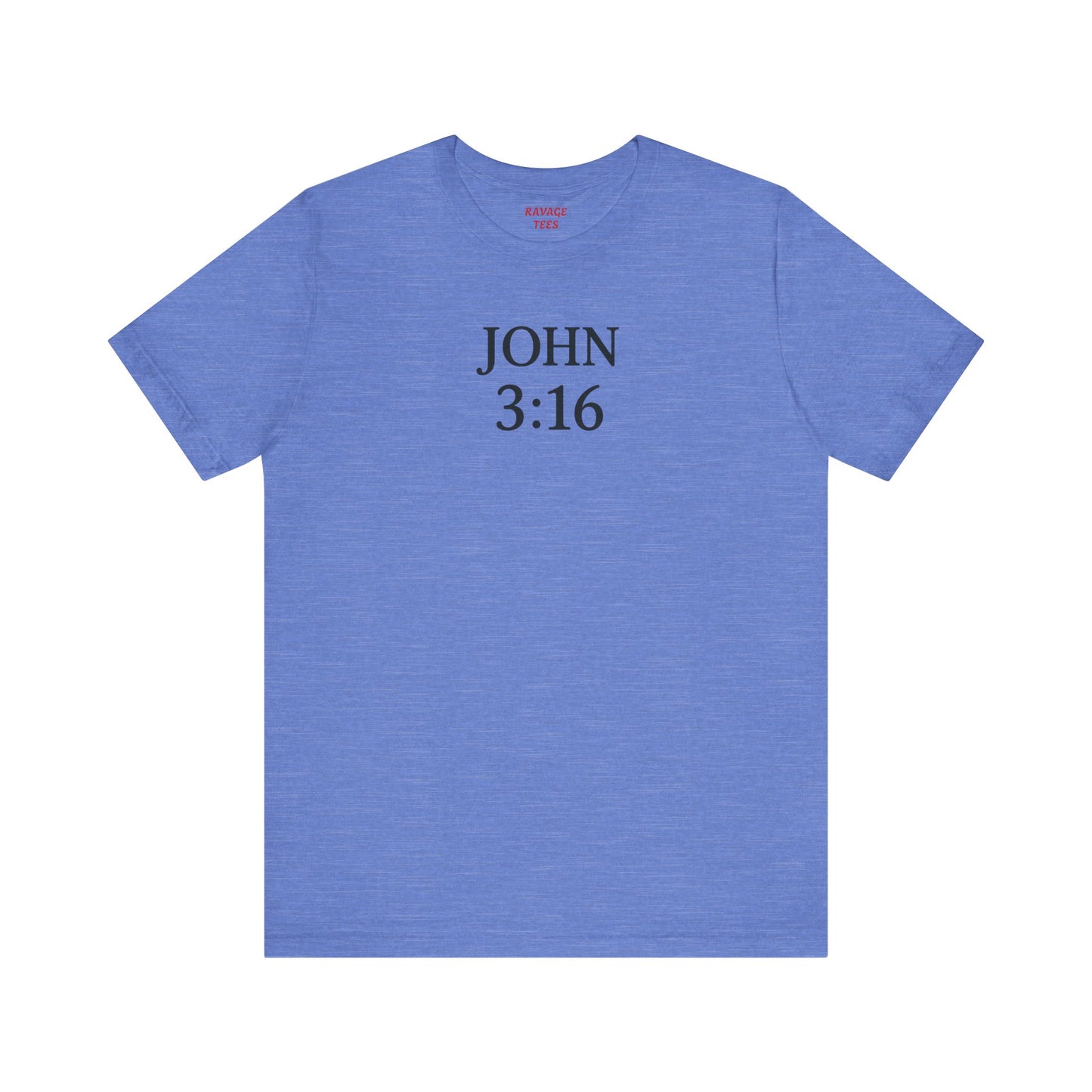 **JOHN 3:16 Faith-Inspired Unisex Tee – Christian Scripture T-Shirt, Religious Apparel, Inspirational Gift, Bible Verse Faith Shirt**