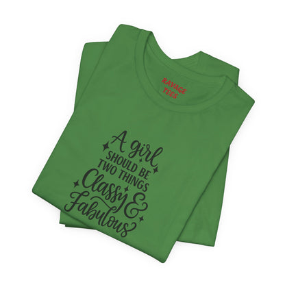 "Classy & Fabulous" Graphic Tee | Women's Fashion T-Shirt
