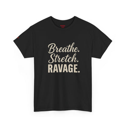 RAVAGE Breathe Stretch Ravage