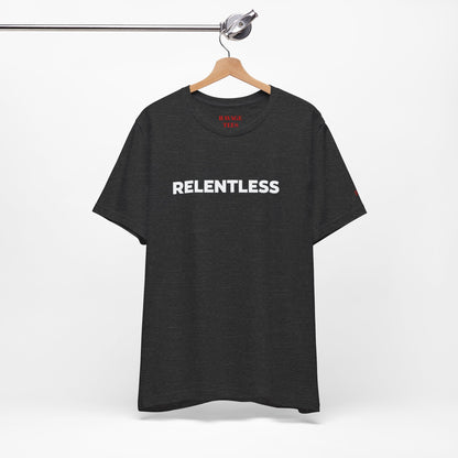 Relentless Graphic Tee — Motivational Athletic T-Shirt