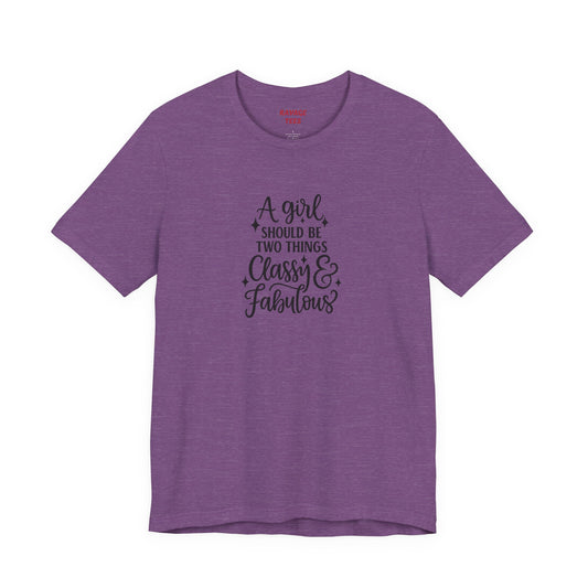 "Classy & Fabulous" Graphic Tee | Women's Fashion T-Shirt
