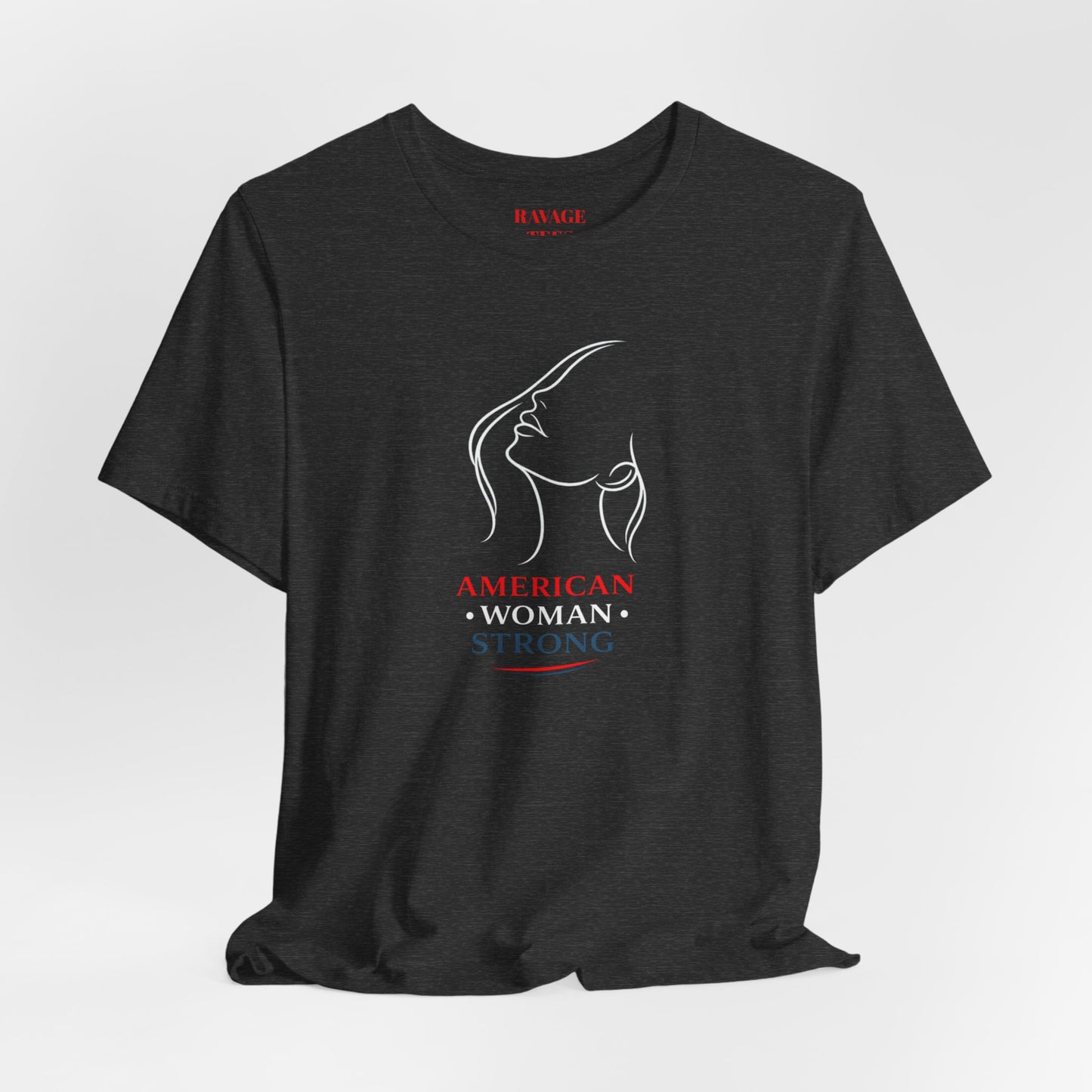American Woman Strong T‑Shirt