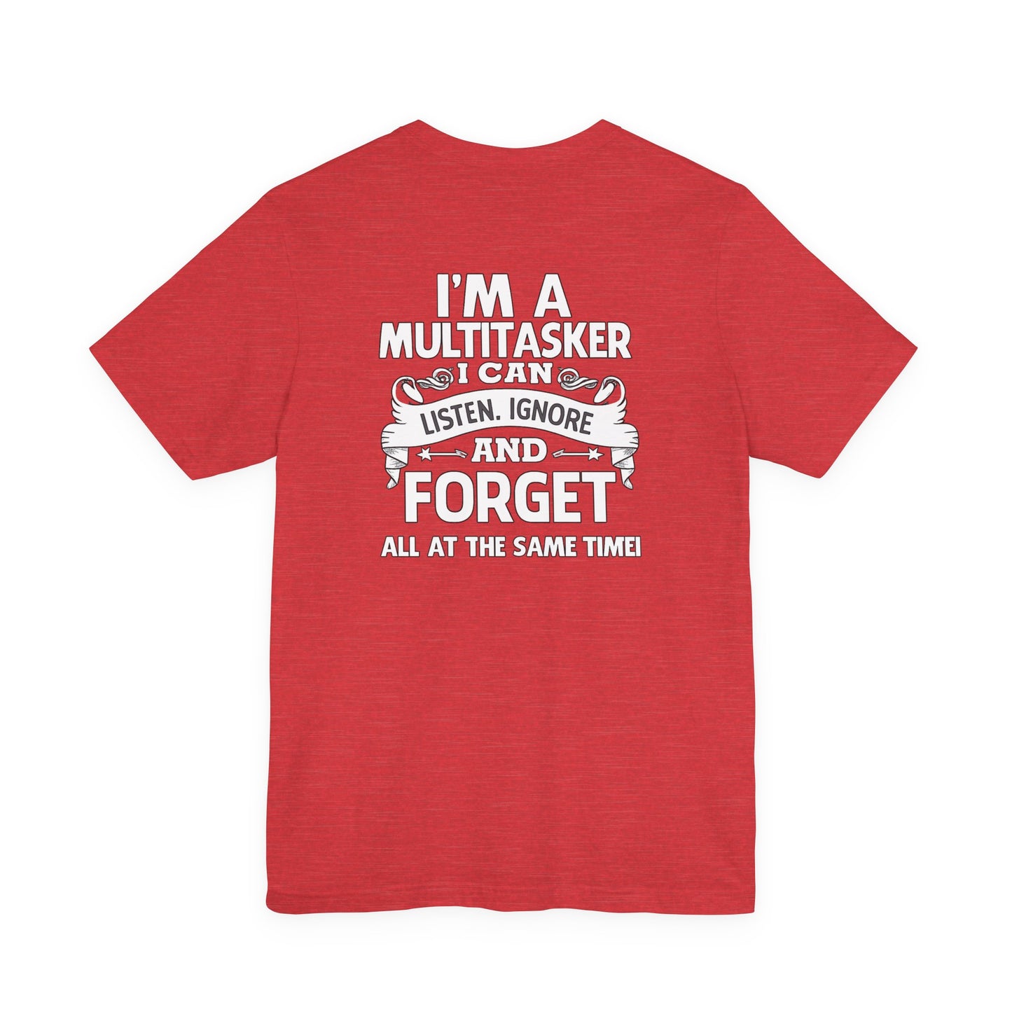 I AM A MULTITASKER Unisex Jersey Short Sleeve Tee