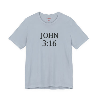 **JOHN 3:16 Faith-Inspired Unisex Tee