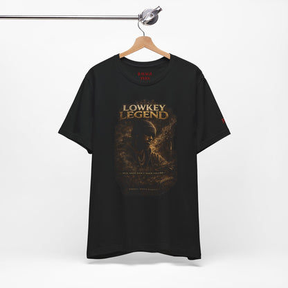 Lowkey Legend Vintage  Tee