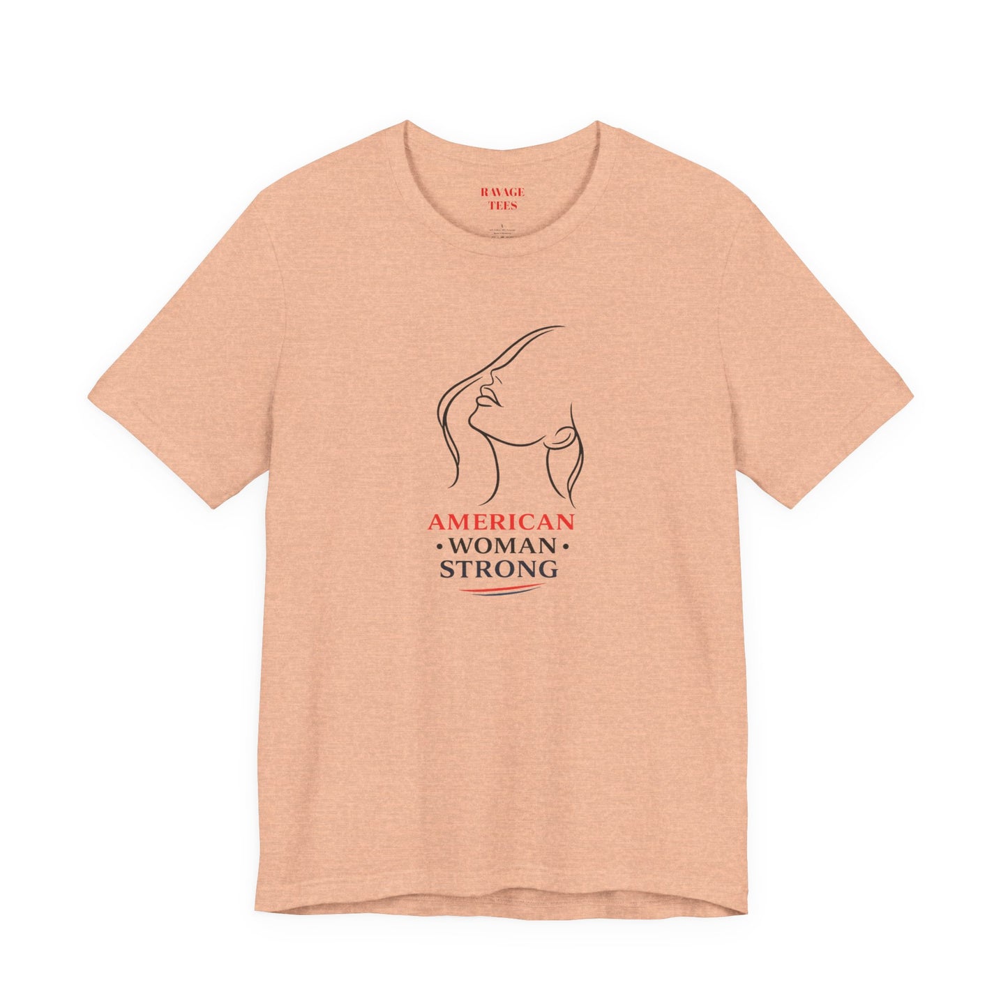American Woman Strong T‑Shirt