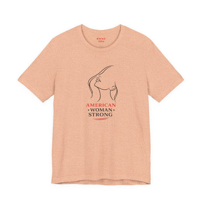 American Woman Strong T‑Shirt