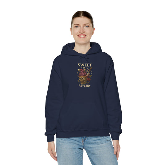 SWEET YET PSYCHO Graphic Hoodie – Unisex Pullover Sweatshirt for Nature Lovers | Cozy Streetwear for Spring, Casual Wear & Eco-Friendly Gifts