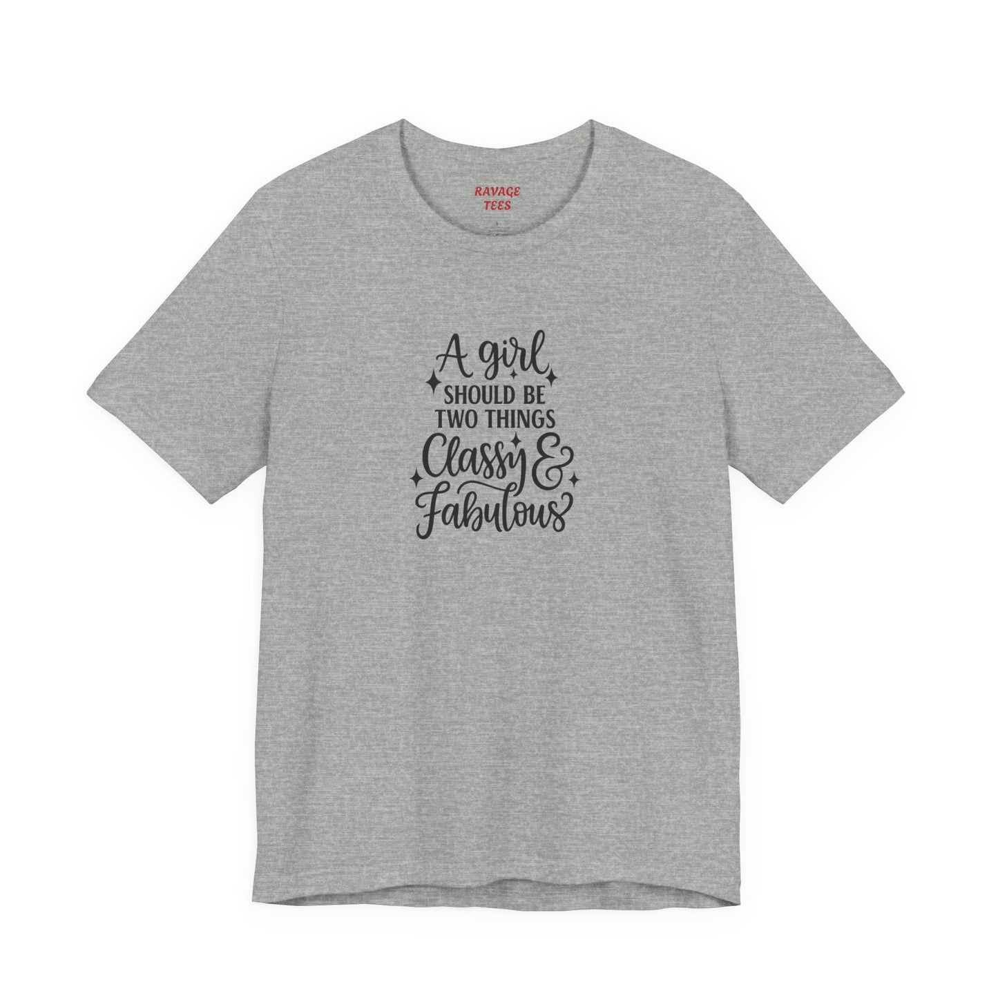 "Classy & Fabulous" Graphic Tee | Women's Fashion T-Shirt