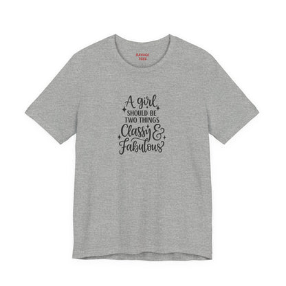 "Classy & Fabulous" Graphic Tee | Women's Fashion T-Shirt
