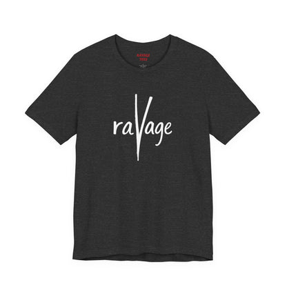 RAVAGE TEES | Unisex Jersey Short Sleeve Tee | Premium Fashion