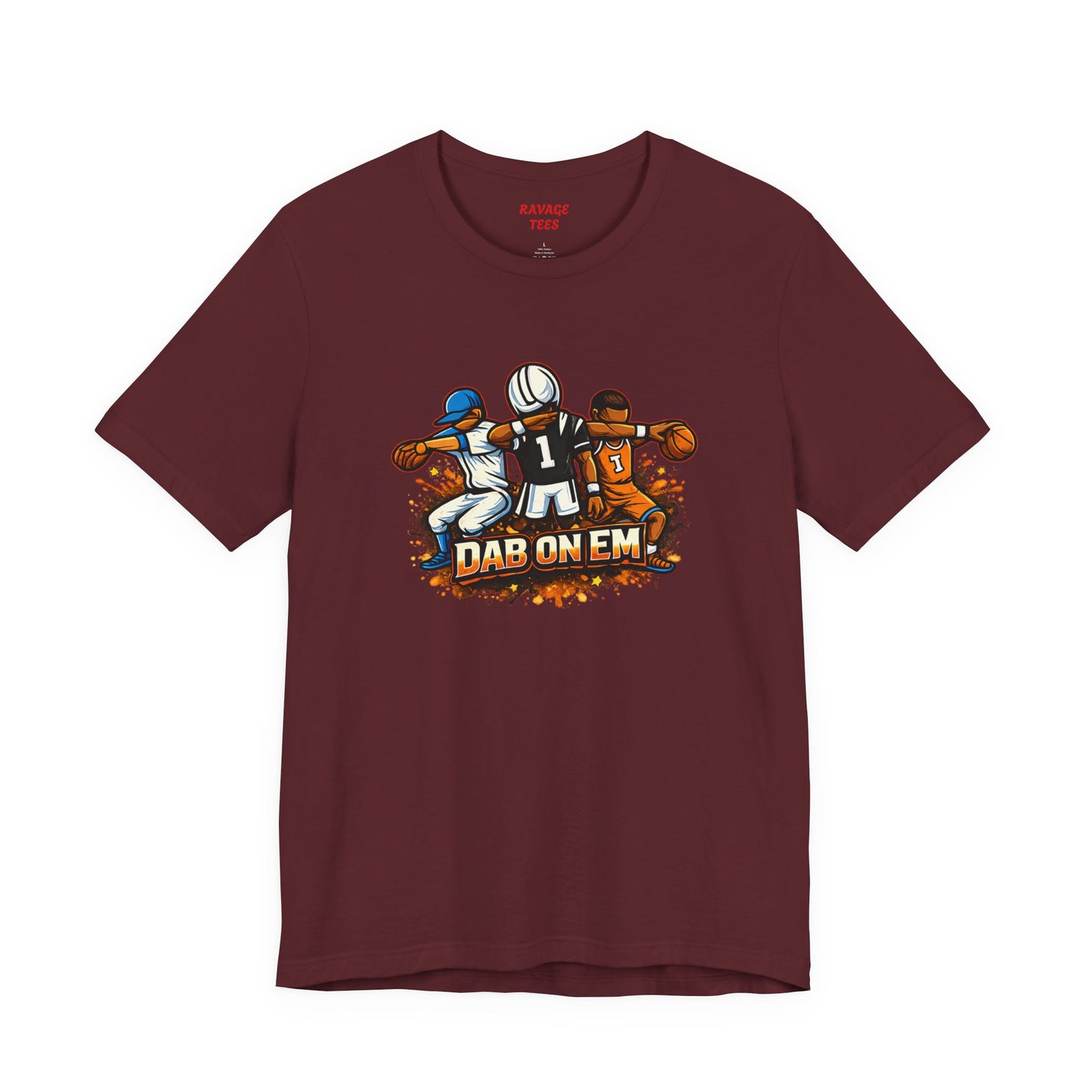 DAB ON EM Unisex Tee