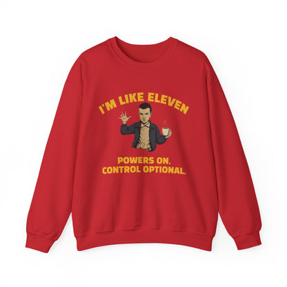 Funny Eleven Crewneck Sweatshirt, Unisex Gift, Gift for Nerds, Birthday Gift, Halloween Costume