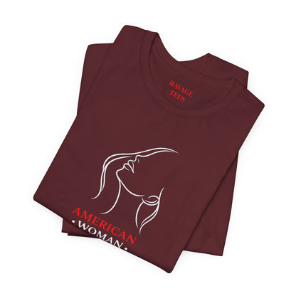 American Woman Strong T‑Shirt