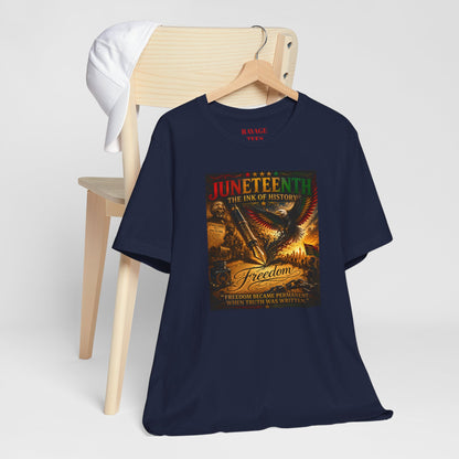 Juneteenth — Juneteenth The Ink of History Graphic Tee