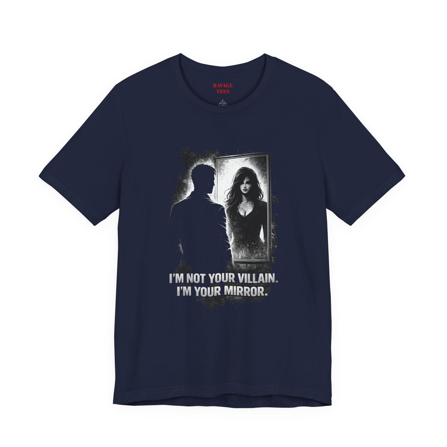 Mirror Villain Graphic Tee — "I'm Not Your Villain, I'm Your Mirror"