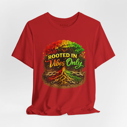 Rooted in Vibes Only Reggae Tee